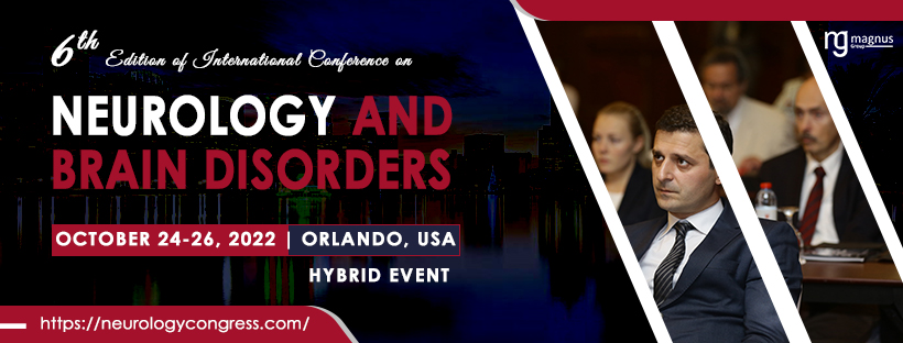 6th Edition of International Conference on Neurology and Brain Disorders
